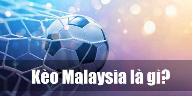 Nhận định tỷ lệ kèo bóng đá hôm nay - Cập nhật tỷ lệ kèo Malaysia-1